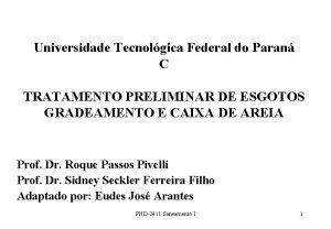 Universidade Tecnolgica Federal do Paran C TRATAMENTO PRELIMINAR