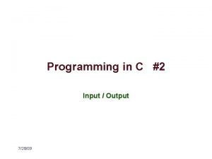 Programming in C 2 Input Output 72809 stdin