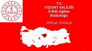 T C YOZGAT VALL l Milli Eitim Mdrl