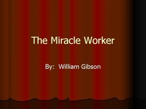 The miracle worker act 3 questions and answers