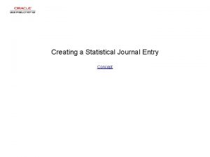 Statistical journal entry example