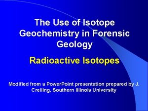 The Use of Isotope Geochemistry in Forensic Geology