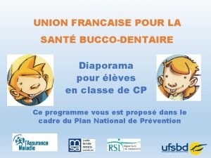 Les dents cp diaporama Les dents cp diaporama