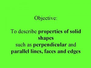 Properties of solid shapes