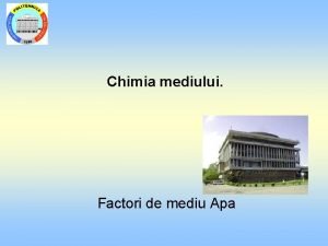 Chimia mediului Factori de mediu Apa Definiia mediului