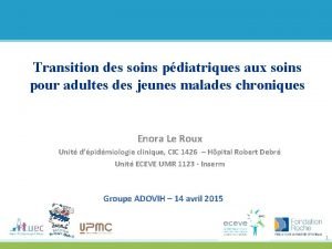 Transition des soins pdiatriques aux soins pour adultes