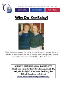 Why do you relay