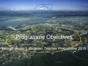 Programme Objectives Konrad Jende Lithuanian Teacher Programme 2015