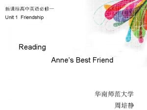 Anne's best friend