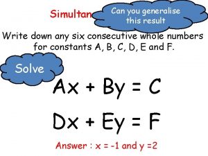 Can you generalise Simultaneous Equations this result Write