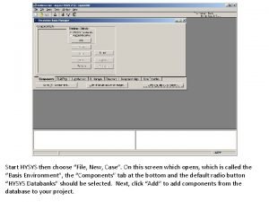 Unknown flow rate hysys