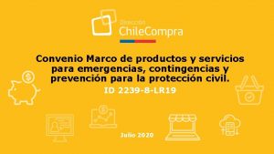 Convenio Marco de productos y servicios para emergencias