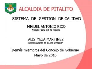 ALCALDIA DE PITALITO SISTEMA DE GESTION DE CALIDAD