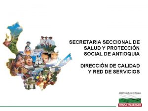 SECRETARIA SECCIONAL DE SALUD Y PROTECCIN SOCIAL DE