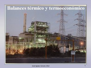 Balances trmico y termoeconmico Jos Agera Soriano 2012