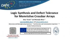 Logic Synthesis and Defect Tolerance for Memristive Crossbar
