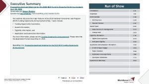 Executive Summary Prospective Applicant Webinar for the 2020