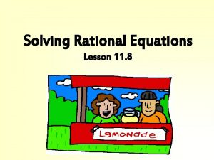 11-8 rational equations