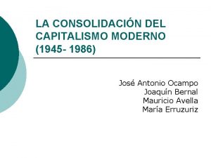 Capitalismo moderno de los años 1945 a 1986