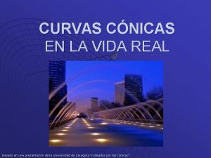 Conicas en la vida real