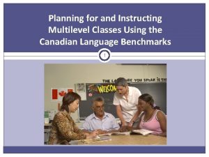 Planning for and Instructing Multilevel Classes Using the