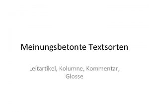 Meinungsbetonte textsorten