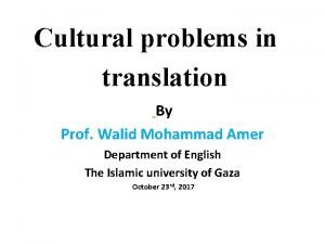 Cultural problems in translation