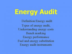 Detailed energy audit methodology