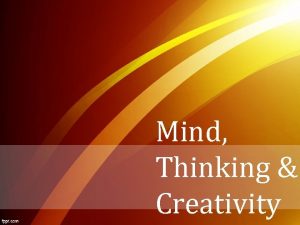 Mind Thinking Creativity April 11 16 2016 InterUniversity