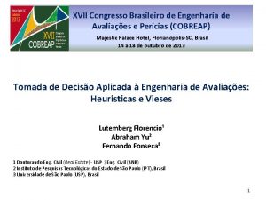 XVII Congresso Brasileiro de Engenharia de Avaliaes e