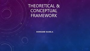 Example of theoretical and conceptual framework