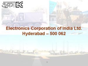 Electronics Corporation of India Ltd Hyderabad 500 062