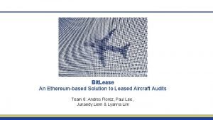 Bit Lease An Ethereumbased Solution to Leased Aircraft