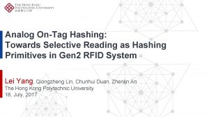 Analog OnTag Hashing Towards Selective Reading as Hashing Analog OnTag Hashing Towards Selective Reading as Hashing