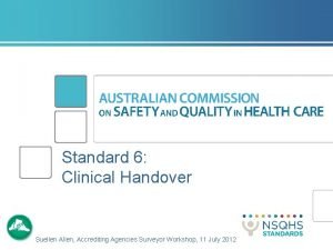 Clinical handover standard 6