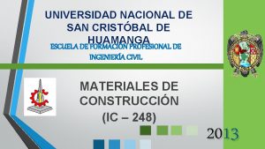 UNIVERSIDAD NACIONAL DE SAN CRISTBAL DE HUAMANGA ESCUELA