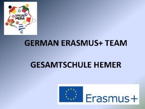 GERMAN ERASMUS TEAM GESAMTSCHULE HEMER BIRGIT KLTERKLEIN PROFESSION
