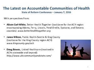 The Latest on Accountable Communities of Health State