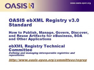 www oasisopen org OASIS eb XML Registry v