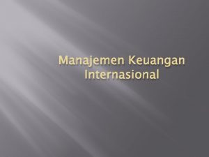 Pengertian manajemen internasional Pengertian manajemen internasional