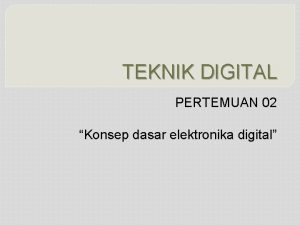 Pengertian elektronika digital