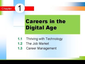 Careers in the digital age chapter 1