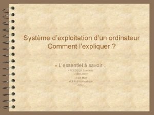 Systme dexploitation dun ordinateur Comment lexpliquer Lessentiel savoir