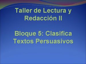Taller de Lectura y Redaccin II Bloque 5