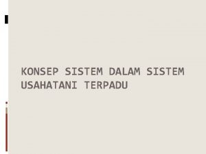 Sistem usaha tani adalah