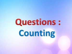 Questions Counting 1 A number is randomly chosen