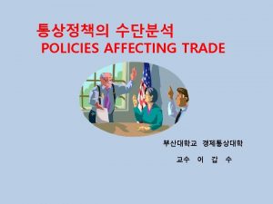 Tariffs Charges and Related Policies 1 Tariffs customs