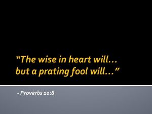 What is a prating fool What is a prating fool
