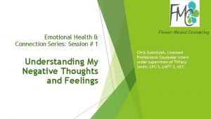 Emotional Health Connection Series Session 1 Understanding My