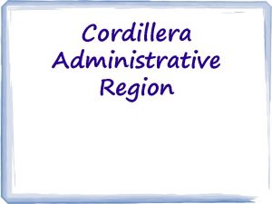 Cordillera administrative region island group Cordillera administrative region island group